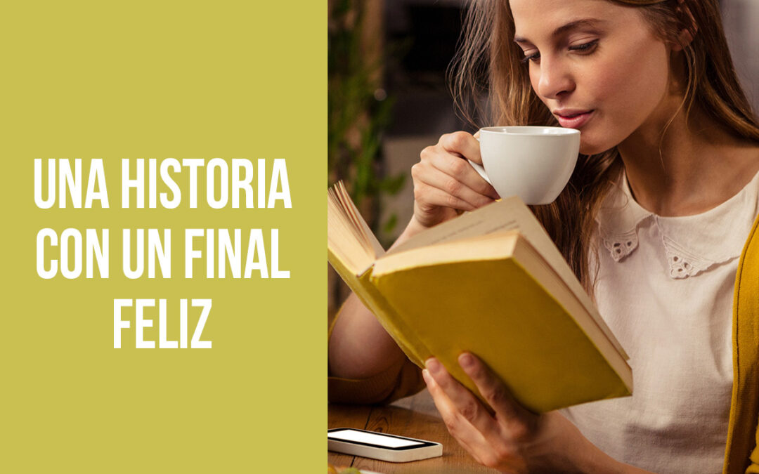 Una historia con un final feliz