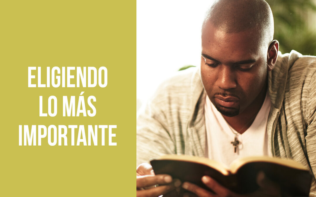 Eligiendo lo más importante