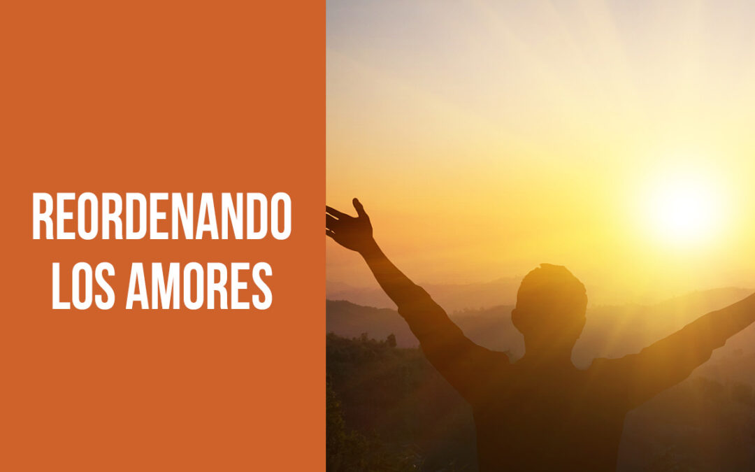 Reordenando los amores
