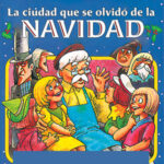 La ciudad que se olvidó de la Navidad (The City that Forgot About Christmas)