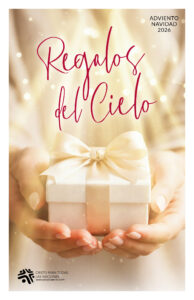 Regalos del Cielo - Navidad, Adviento, 2026